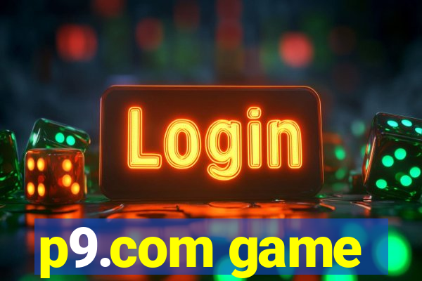 p9.com game